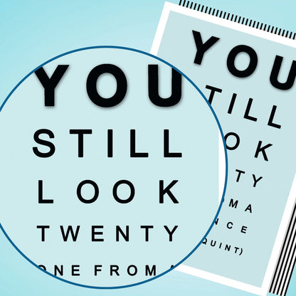 Hand-Finished Funny Birthday Greeting Card You Still Look Twenty From A Distance
