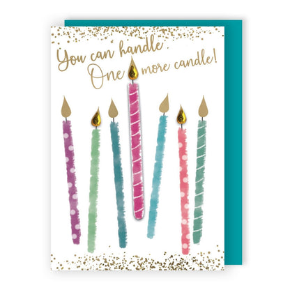 Hand-Finished Birthday Card You Can Handle One More Candle! Embellished For Her