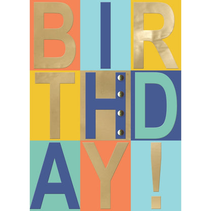 Hand-Finished Foiled Birthday Card Embellished B I R T H D A Y ! For Him