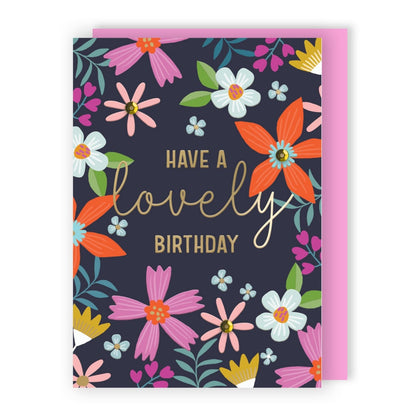 Hand-Finished Birthday Card Have A Lovely Birthday Embellished Florals For Her