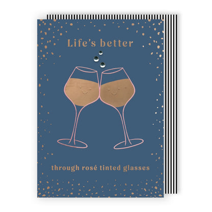 Hand-Finished Blank Any Occasion Greeting Card Life's Better Rosé Tinted Glasses