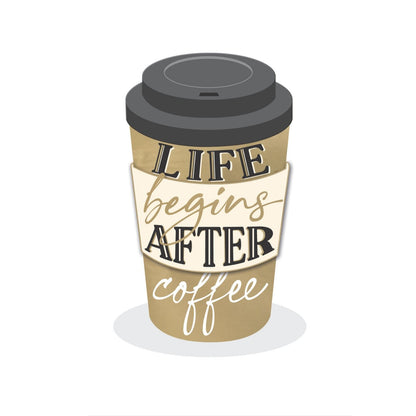 Hand-Finished Greeting Card Life Begins After Coffee Blank For Any Occasion