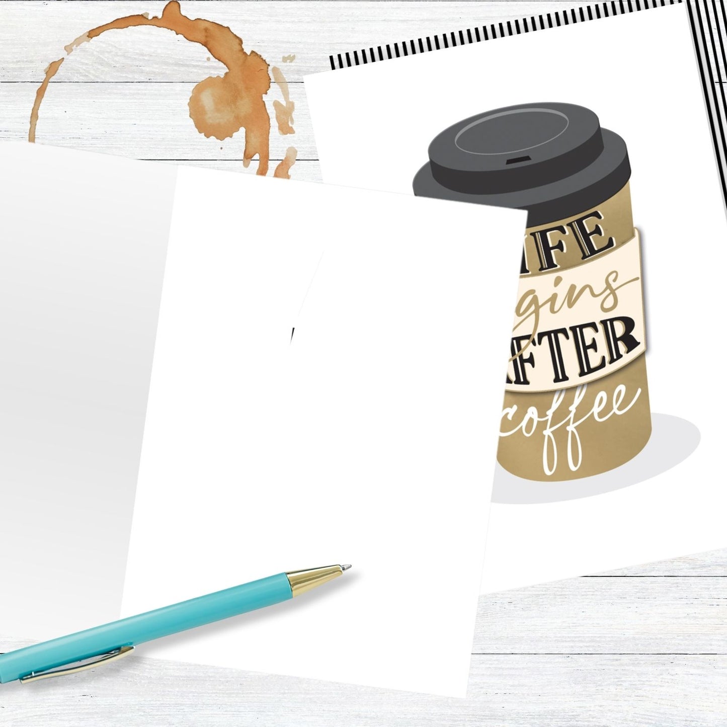 Hand-Finished Greeting Card Life Begins After Coffee Blank For Any Occasion