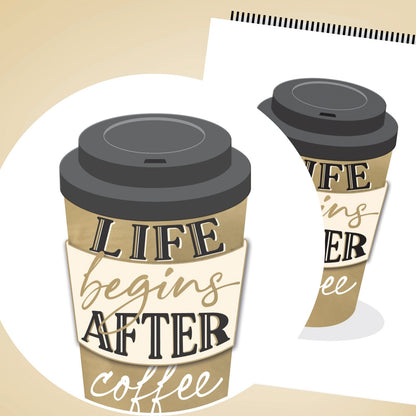 Hand-Finished Greeting Card Life Begins After Coffee Blank For Any Occasion