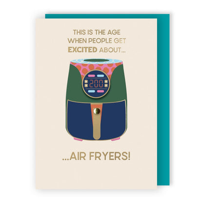 Hand-Finished Greeting Card Get Excited About Air Fryers Blank For Any Occasion