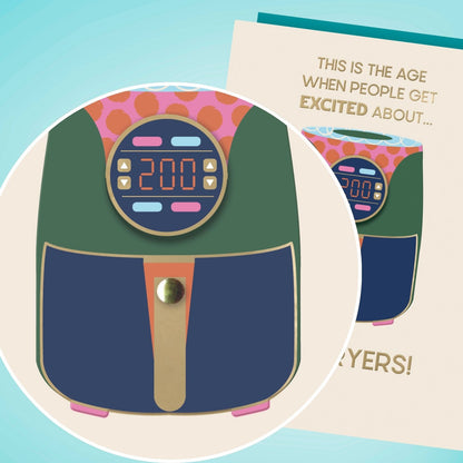 Hand-Finished Greeting Card Get Excited About Air Fryers Blank For Any Occasion