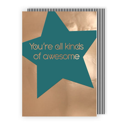 Hand-Finished Blank Any Occasion Greeting Card You're All Kinds Of Awesome Star