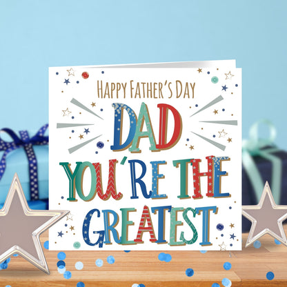 The Greatest Dad Embellished Father's Day Card