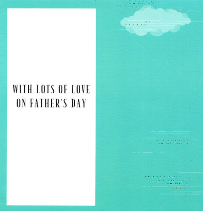 Dad Miles Above Happy Father's Day Greeting Card