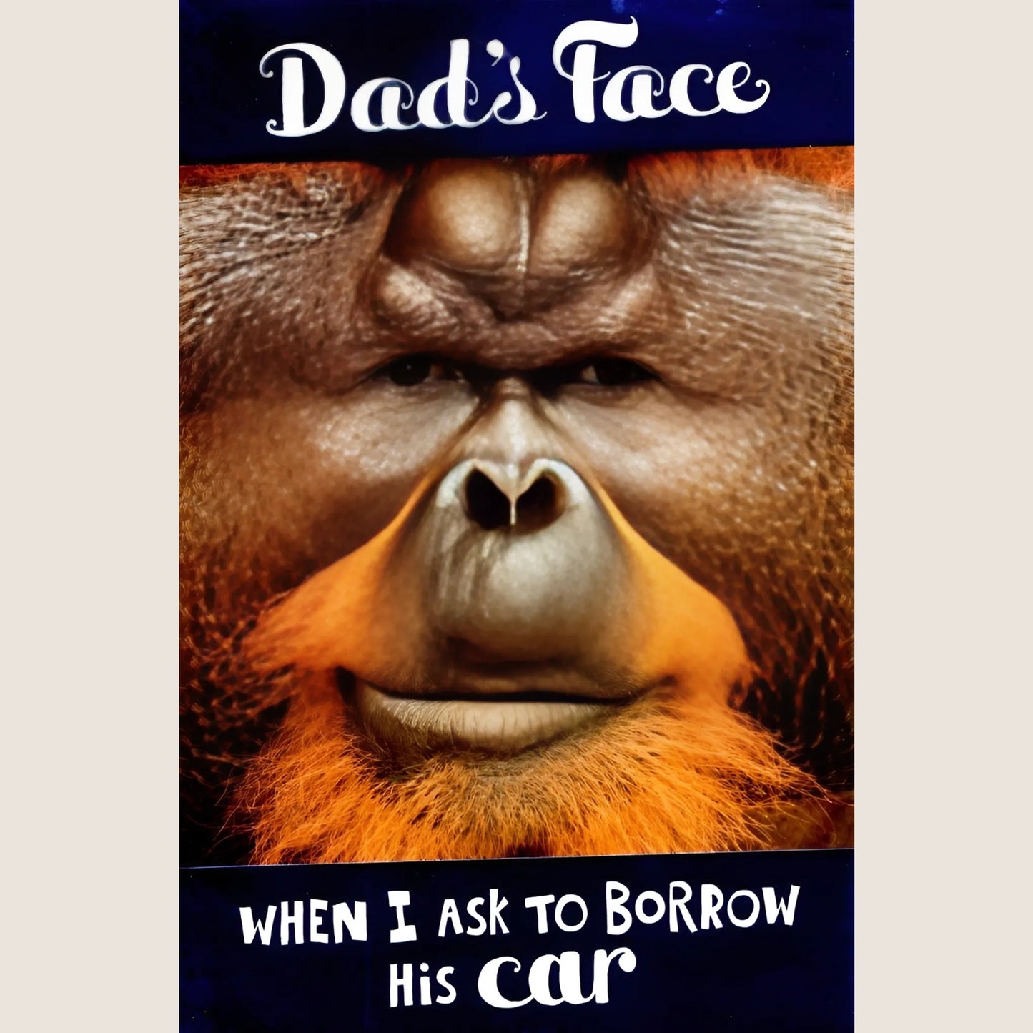 Funny Dad's Face Father's Day Card