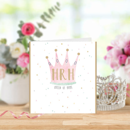 Mother's Day Card HRH Queen Of Mums