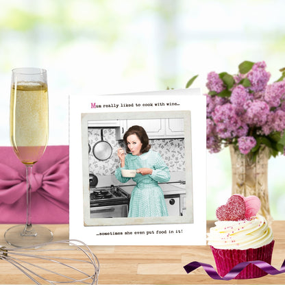 Funny Mum Liked To Cook With Wine Mother's Day Card