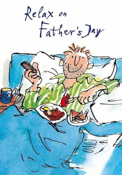 Quentin Blake Relax On Father's Day Greeting Card