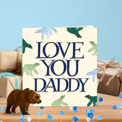 Emma Bridgewater Love You Daddy Father's Day Greeting Card