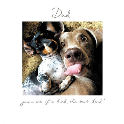 Dad You're One Of A Kind The Best Kind Cute Dogs Father's Day Greeting Card