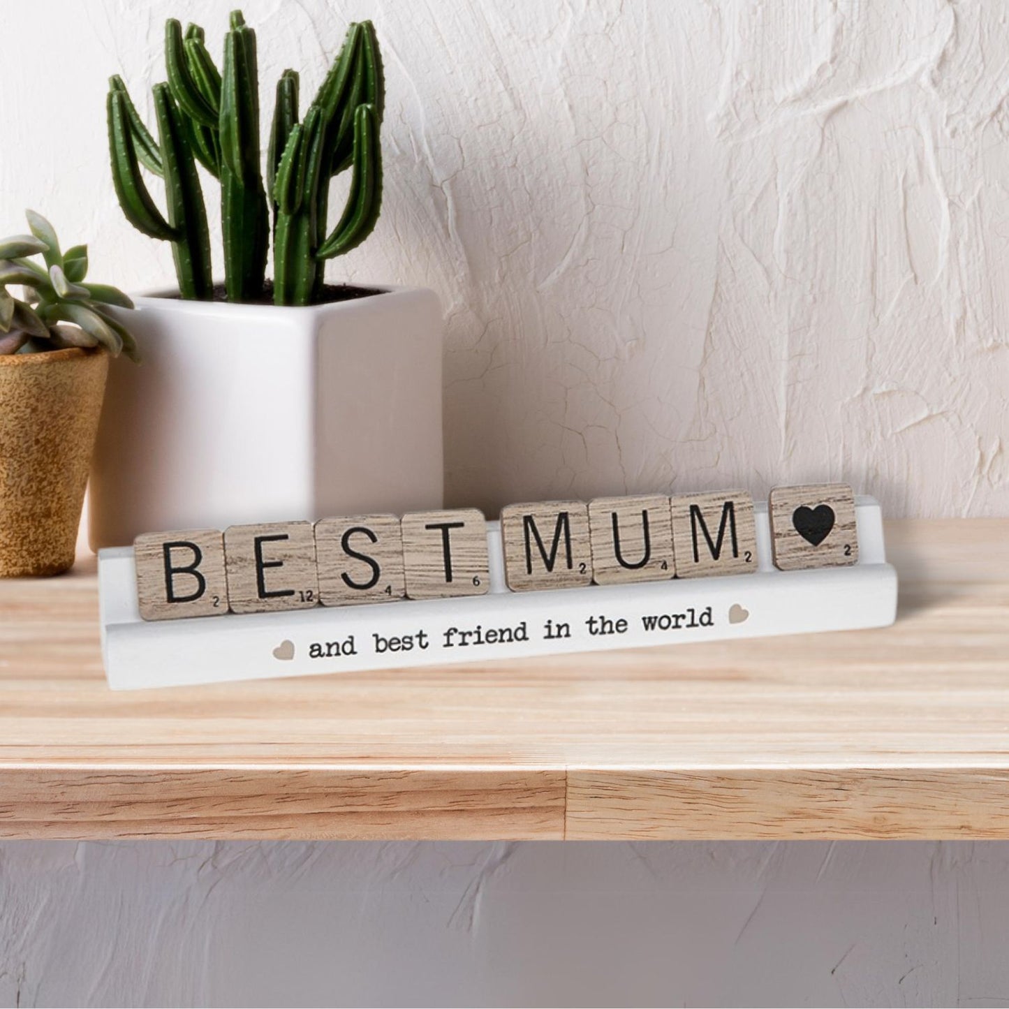 Scrabble Sentiments Best Mum Best Friend Wooden Scrabble Table Plaque