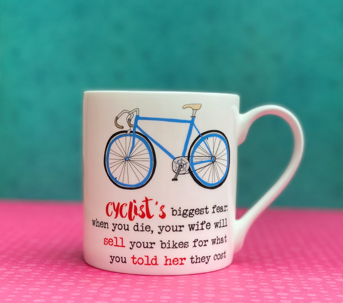 Dandelion Stationery Cyclist's Biggest Fear Pedal-Perfect Humour Mug Gift Idea