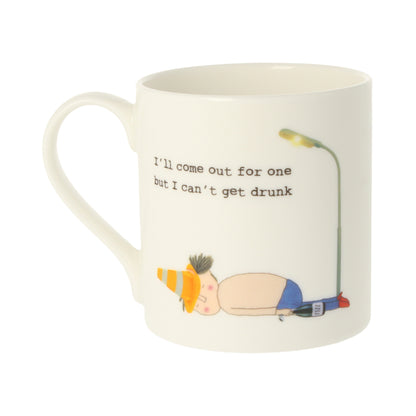 Rosie Made A Thing I'll Come Out For One Bone China Mug