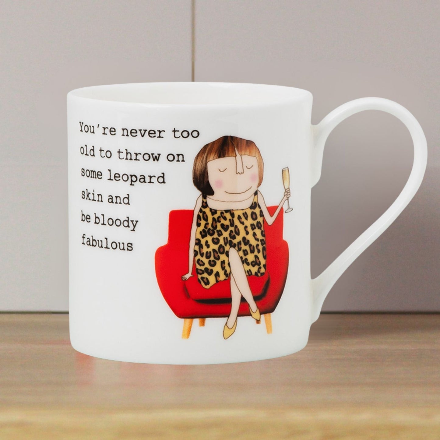 Rosie Made A Thing Never Too Old To Be Fabulous Mug In Gift Box Birthday Gift