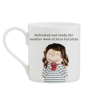 Rosie Made A Thing Refreshed Ready For Another Week Mug In Gift Box Cheeky