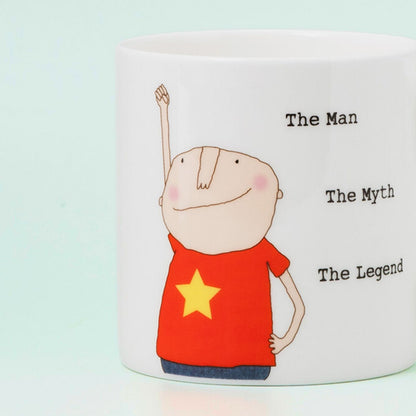 Rosie Made A Thing The Man, Myth, Legend Mug In Gift Box Cheeky Gift For Him