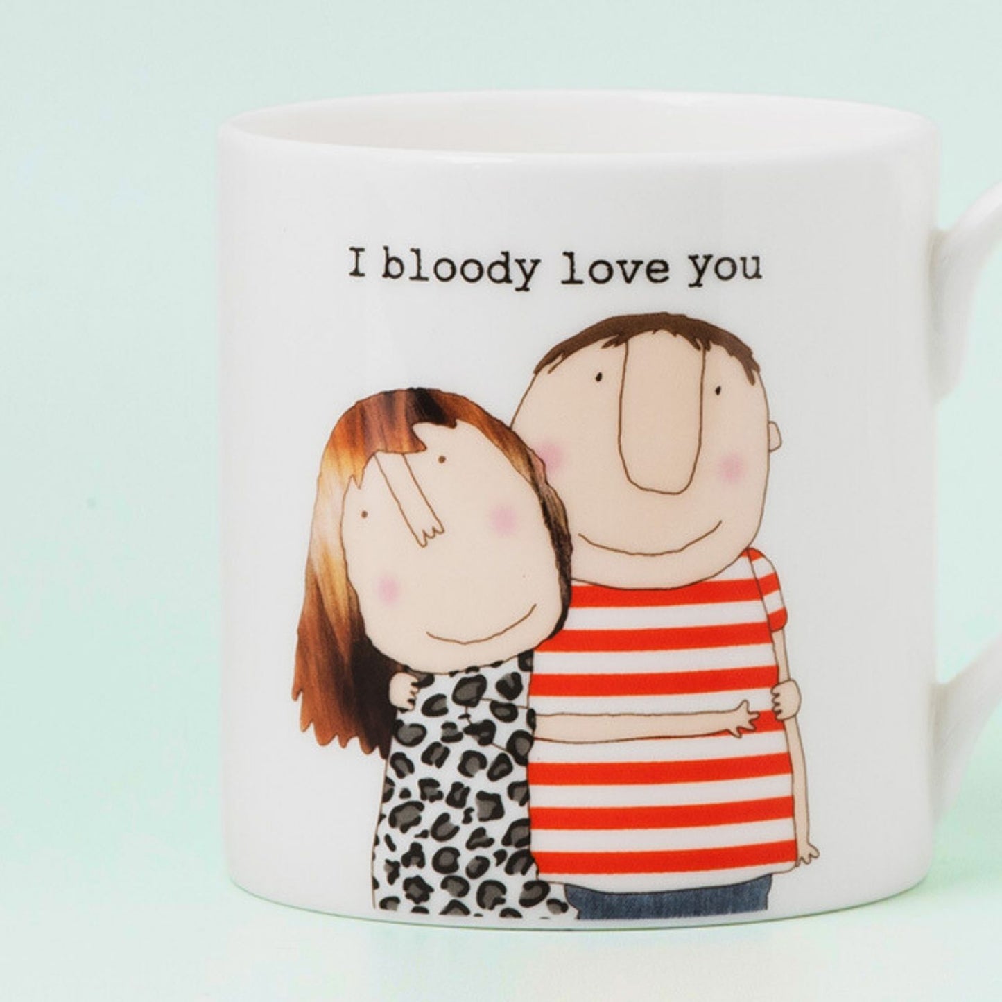 Rosie Made A Thing I Bloody Love You Mug In Gift Box Celebrating Couples