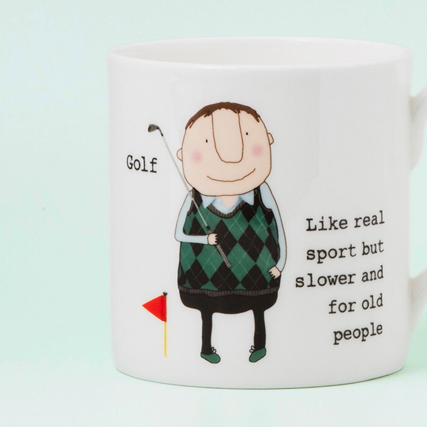 Rosie Made A Thing Golf Like A Real Sport Mug In Gift Box Cheeky Aged Golfer