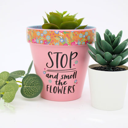 Love Plants Stop & Smell The Flowers Painted Terracotta Plant Pot Gift Idea