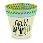 Love Plants Grow Dammit! Green Painted Terracotta Plant Pot Gift Idea