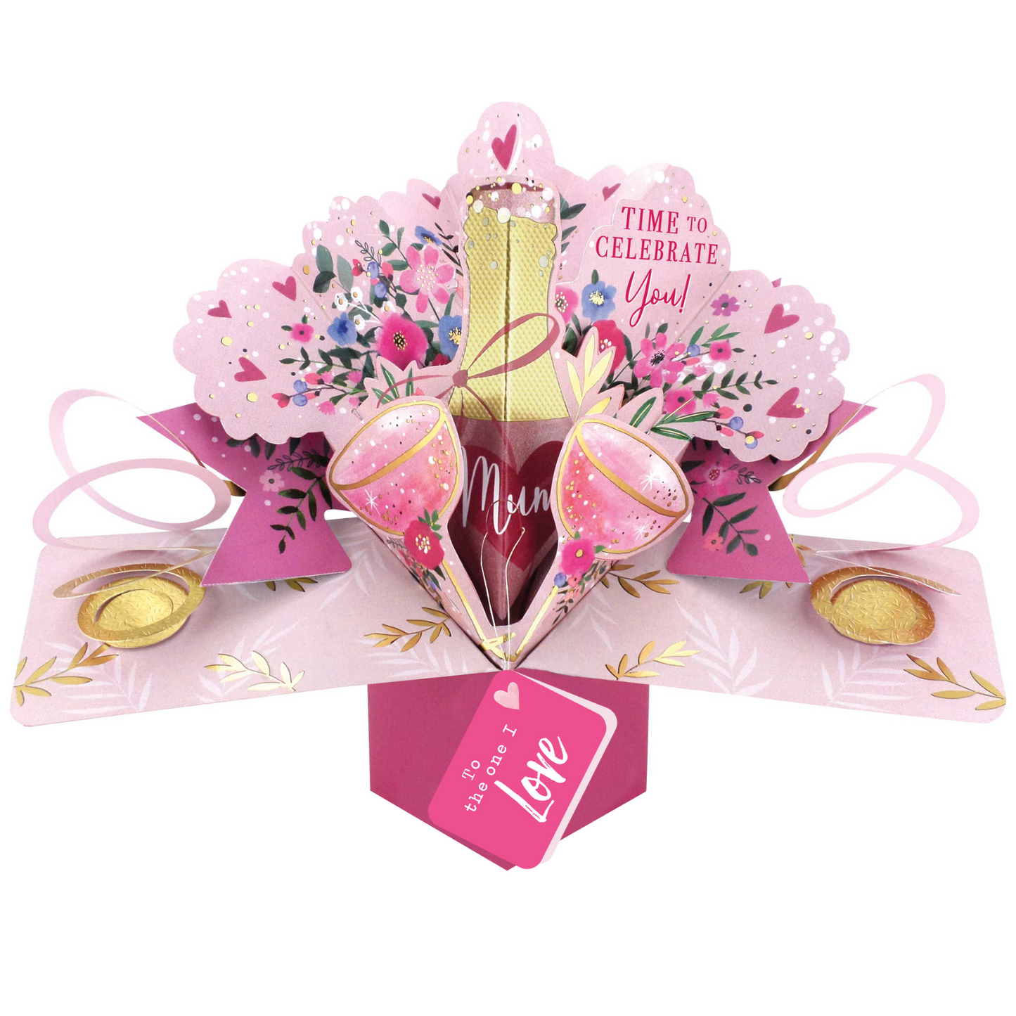 Time To Celebrate You! Mum Pop Up Card Choice Of Cards