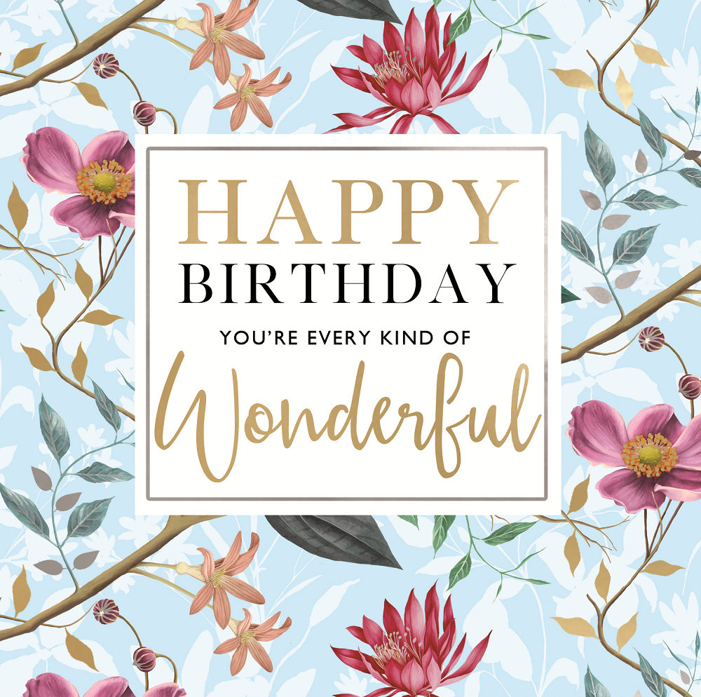 You're Every Kind Of Wonderful Gold Foiled Birthday Greeting Card