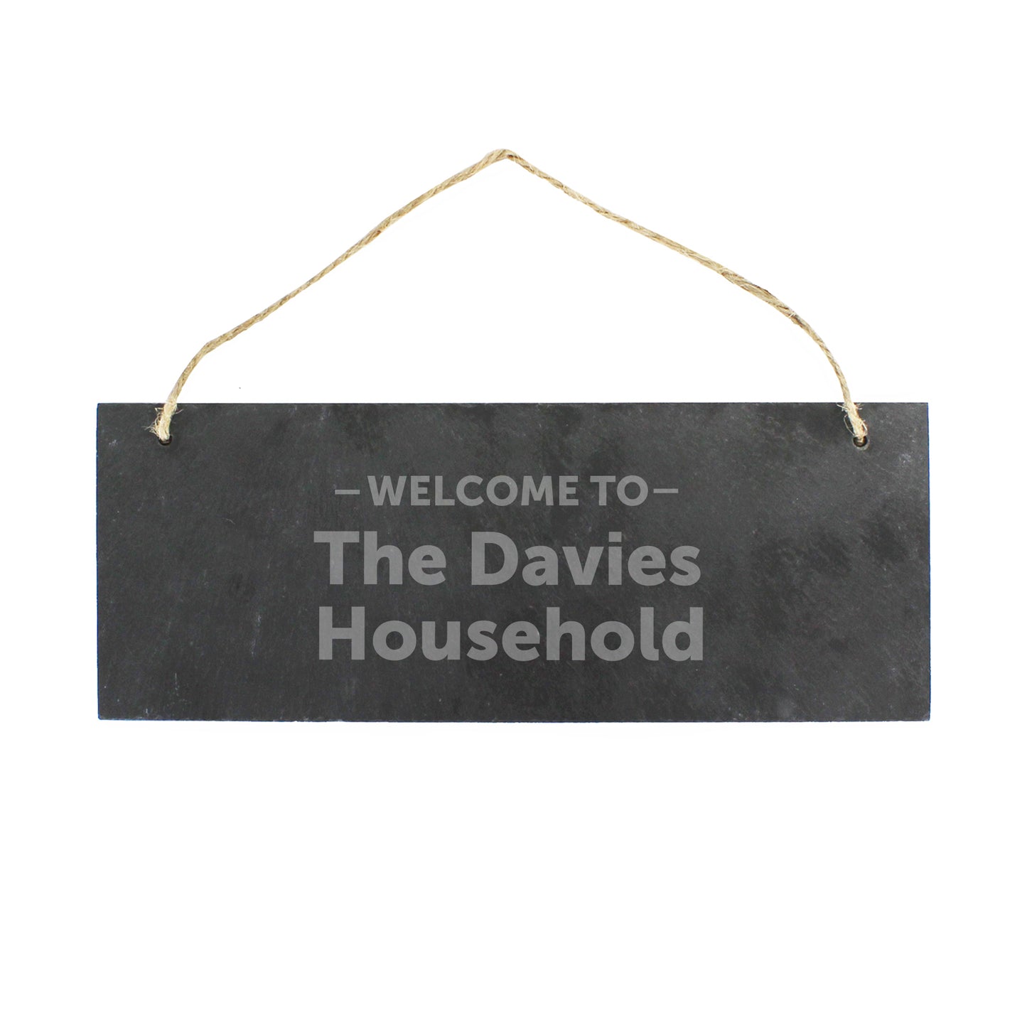 Personalised Welcome To... Hanging Slate Plaque - Personalise It!