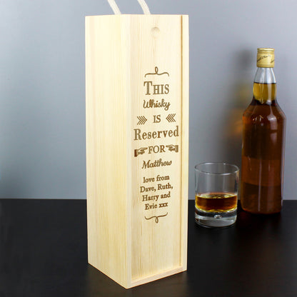 Personalised Reserved For Wooden Wine Bottle Box - Personalise It!