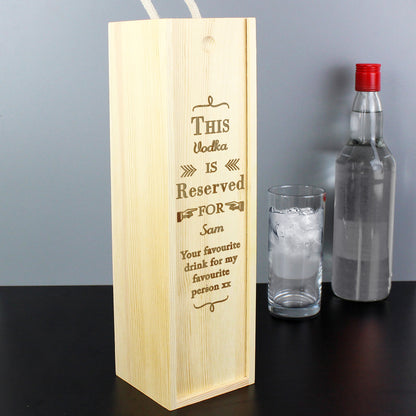 Personalised Reserved For Wooden Wine Bottle Box - Personalise It!