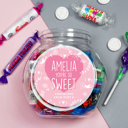Personalised You're So Sweet, Sweet Jar - Personalise It!