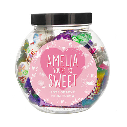 Personalised You're So Sweet, Sweet Jar - Personalise It!