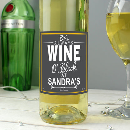 Personalised Wine O'Clock White Wine - Personalise It!