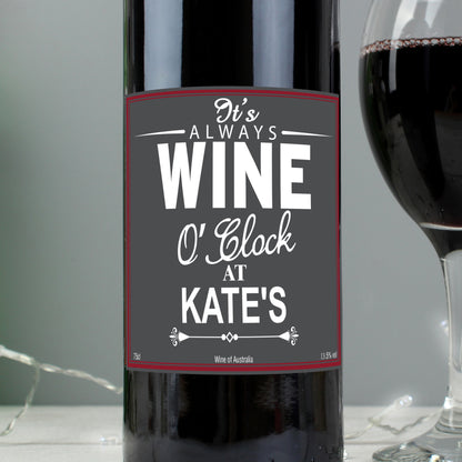 Personalised Wine O'Clock Red Wine - Personalise It!