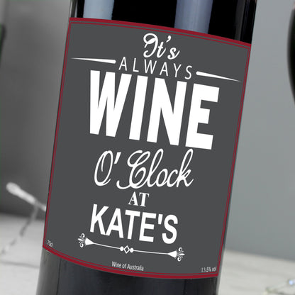 Personalised Wine O'Clock Red Wine - Personalise It!