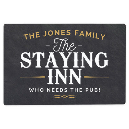 Personalised Staying Inn Metal Sign - Personalise It!