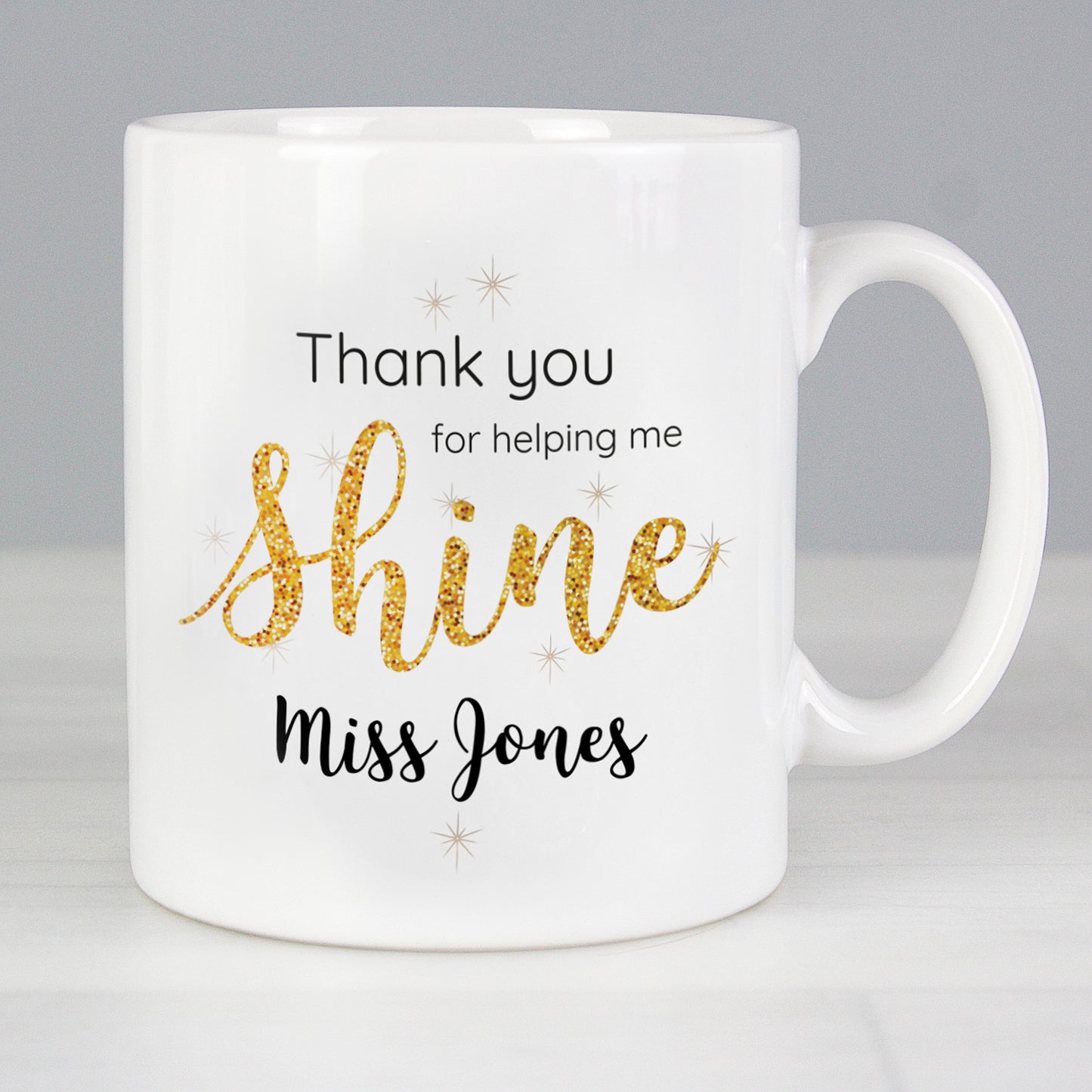 Personalised Shine Teacher Mug - Personalise It!