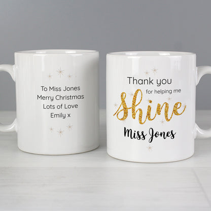 Personalised Shine Teacher Mug - Personalise It!