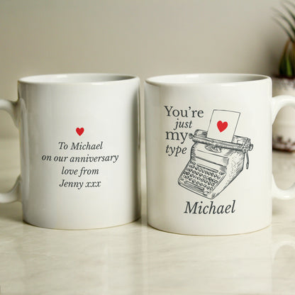 Personalised Just My Type Valentines Mug - Personalise It!