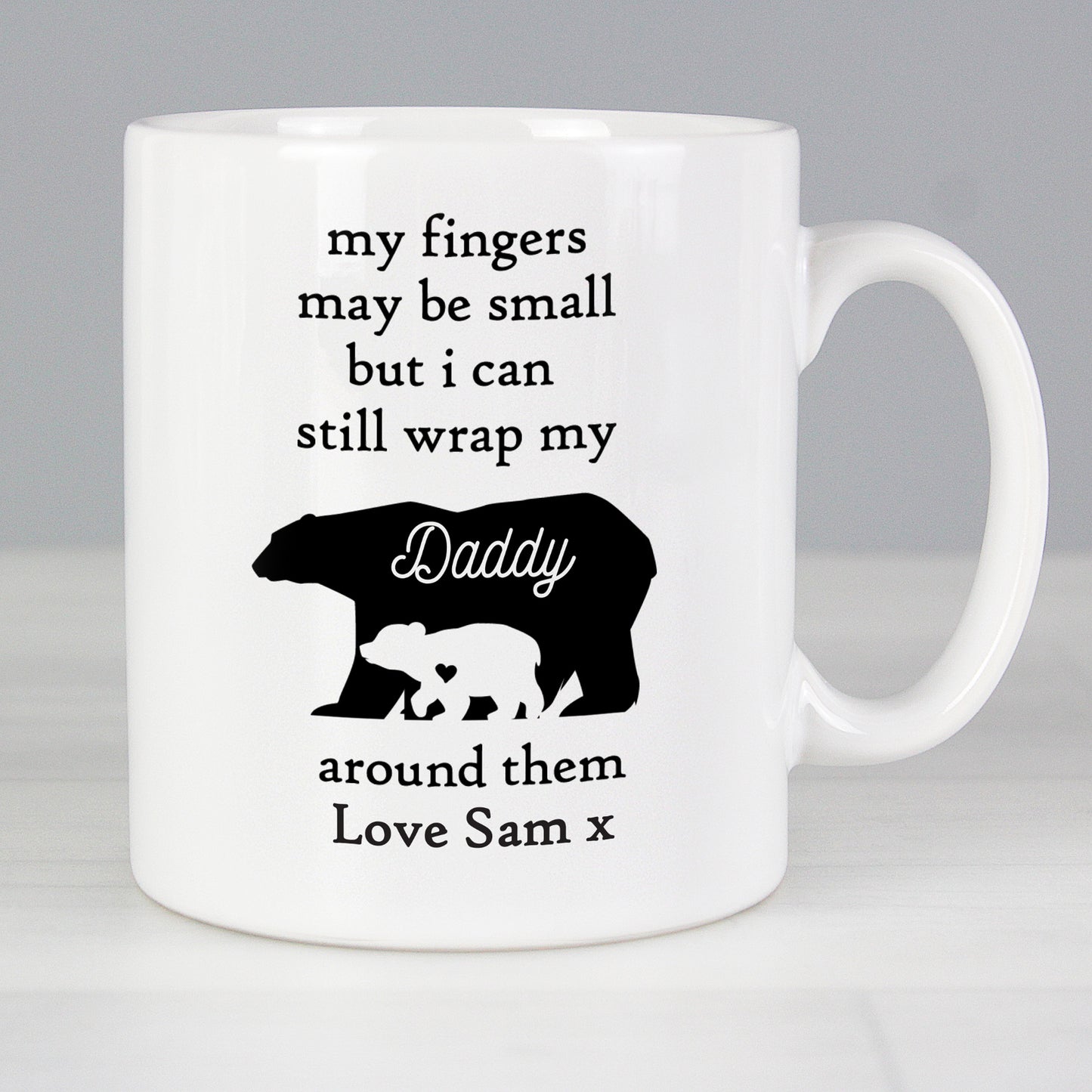 Personalised My Fingers May Be Small Bears Mug - Personalise It!