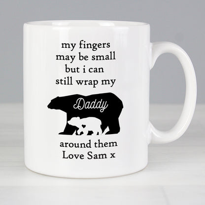 Personalised My Fingers May Be Small Bears Mug - Personalise It!