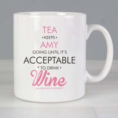 Personalised Acceptable to Drink Mug - Personalise It!