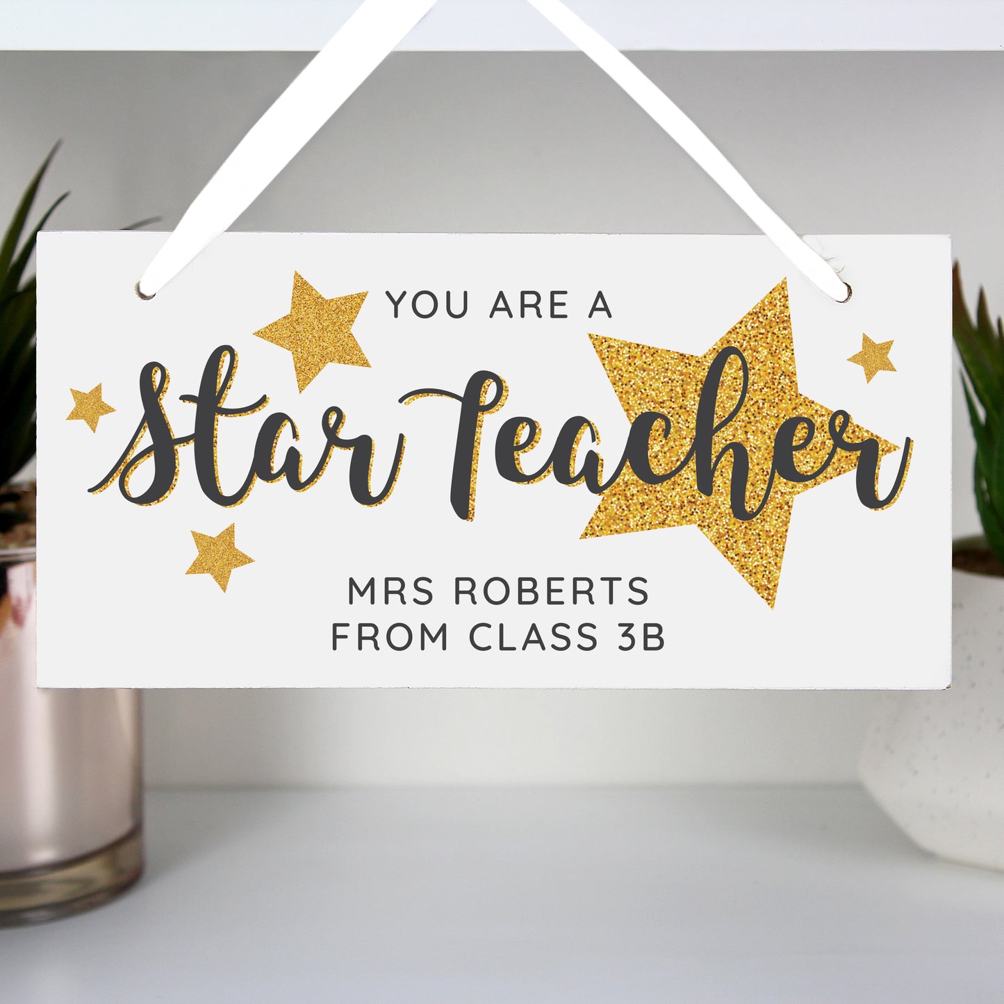 Personalised You Are A Star Teacher Wooden Sign - Personalise It!