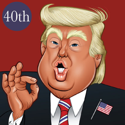 Donald Trump 40th Birthday Greeting Sound Card Blank Inside