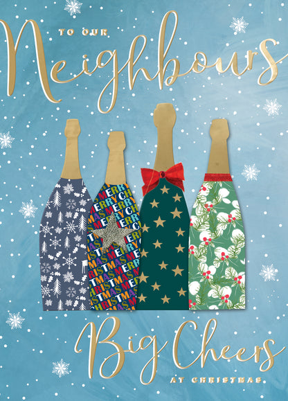 To Our Neighbours Big Cheers Fun Hand-Finished Christmas Card