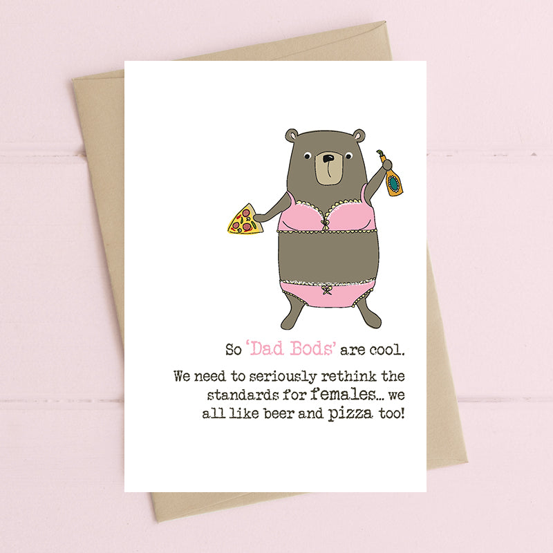 Dad Bods We All Like Pizza & Beer Too! Greeting Card